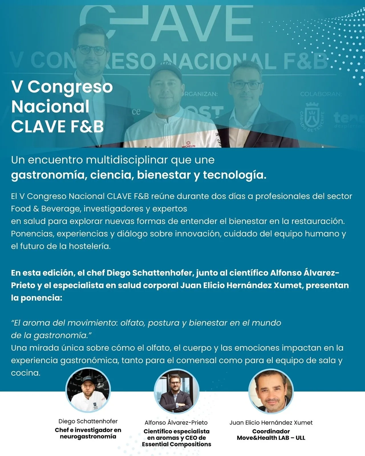Poster for the V Congreso Nacional CLAVE F&amp;B on a blue background, with portraits of the three speakers for the talk, the presentation’s title and the dates “26-27 mayo” and the venue “CDTCA Adeje”