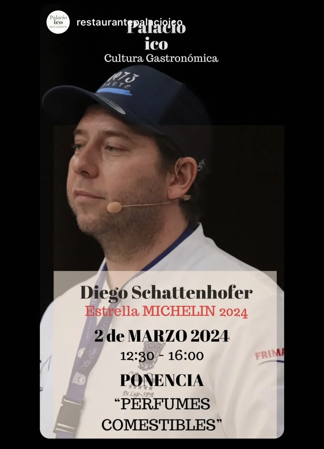 Poster for the "Palacio Ico Cultura Gastronómica" (culinary culture) series: Diego Schattenhofer wearing a Taste 1973 cap and holding a microphone, for his talk "Edible Perfumes" on 2 March 2024